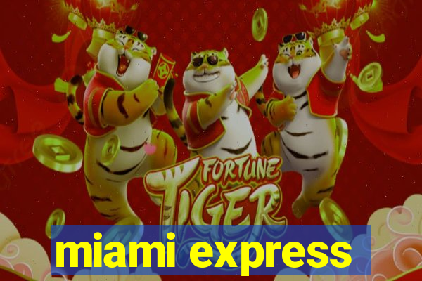 miami express